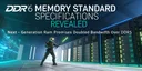 DDR6 Memory Standard Specifications Revealed